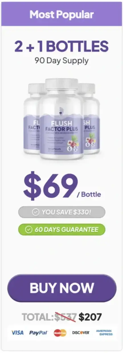 Flush Factor Plus three bottle package 90 day supply most popular option